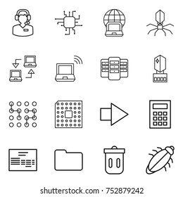 thin line icon set : call center, chip, notebook globe, virus, connect, wireless, server, crystall memory, cpu, right arrow, calculator, invoice, documents, trash bin, bug