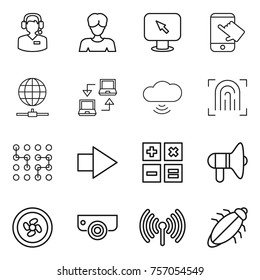 Thin line icon set : call center, woman, monitor arrow, touch, globe connect, notebook, cloud wireless, fingerprint, chip, right, calculator, loudspeaker, cooler fan, surveillance camera, bug