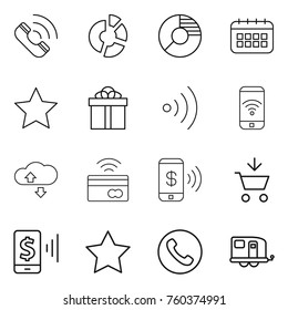 Thin line icon set : call, circle diagram, calendar, star, gift, wireless, phone, cloude service, tap to pay, add cart, mobile, trailer