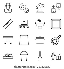 Thin line icon set : call center, gear, table lamp, notebook connect, level, transporter tape, sink, power switch, cutting board, pan, soil cutter, bucket, broom, kitchen cleaning