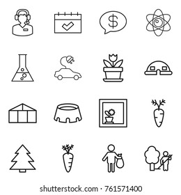 Thin line icon set : call center, calendar, money message, atom, flask, electric car, flower, dome house, greenhouse, stadium, in window, carrot, spruce, trash, garden cleaning