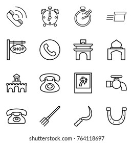 Thin line icon set : call, alarm clock, stopwatch, delivery, shop signboard, phone, arch, minaret, fort, photo, water tap, fork, sickle, horseshoe