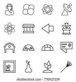 Thin line icon set : call center, atom core, satellite antenna, market, left arrow, flower, barn, dome house, greenhouse, location details, in window, pear, sprouting, rake