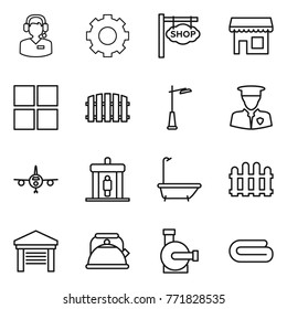 Thin line icon set : call center, gear, shop signboard, window, fence, outdoor light, security man, plane, detector, bath, garage, kettle, water pump, towel