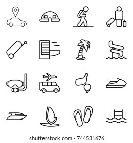 thin line icon set : car pointer, dome house, tourist, passenger, suitcase, hotel, palm, aquapark, diving mask, transfer, golf, jet ski, yacht, windsurfing, flip flops, pool