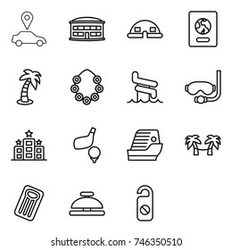 thin line icon set : car pointer, airport building, dome house, passport, palm, hawaiian wreath, aquapark, diving mask, hotel, golf, cruise ship, hammock, inflatable mattress, service bell
