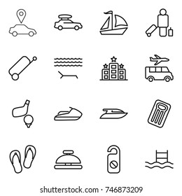 thin line icon set : car pointer, baggage, sail boat, passenger, suitcase, lounger, hotel, transfer, golf, jet ski, yacht, inflatable mattress, flip flops, service bell, do not distrub, pool