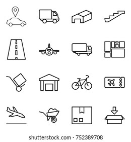thin line icon set : car pointer, delivery, warehouse, stairs, road, plane, shipping, consolidated cargo, trolley, bike, ticket, arrival, wheelbarrow, package