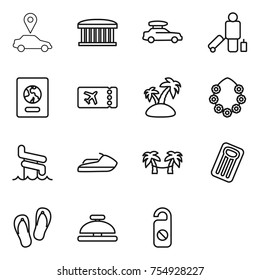 thin line icon set : car pointer, airport building, baggage, passenger, passport, ticket, island, hawaiian wreath, aquapark, jet ski, palm hammock, inflatable mattress, flip flops, service bell