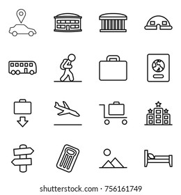 Thin line icon set : car pointer, airport building, dome house, bus, tourist, suitcase, passport, baggage get, arrival, trolley, hotel, signpost, inflatable mattress, landscape, bed