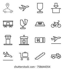 Thin Line Icon Set : Car Pointer, Plane, Fragile, Package, Railroad Shipping, Broken, Taxi, Bike, Airport Tower, Detector, Ticket, Departure, Arrival, Baggage Trolley, Stairs, Pickup