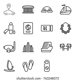 Thin line icon set : car pointer, airport building, dome house, sail boat, passenger, passport, ticket, hawaiian wreath, diving mask, hotel, cruise ship, palm hammock, windsurfing, flip flops