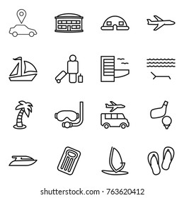 Thin line icon set : car pointer, airport building, dome house, plane, sail boat, passenger, hotel, lounger, palm, diving mask, transfer, golf, yacht, inflatable mattress, windsurfing, flip flops