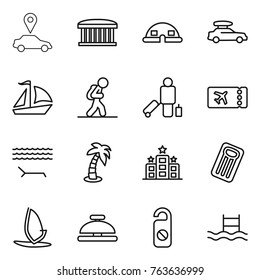 Thin line icon set : car pointer, airport building, dome house, baggage, sail boat, tourist, passenger, ticket, lounger, palm, hotel, inflatable mattress, windsurfing, service bell, do not distrub