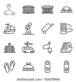 Thin line icon set : car pointer, airport building, dome house, sail boat, tourist, suitcase, hotel, transfer, golf, cruise ship, flip flops, service bell, do not distrub
