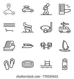 Thin line icon set : car pointer, baggage, tourist, hotel, lounger, aquapark, diving mask, transfer, cruise ship, yacht, palm hammock, windsurfing, flip flops, inflatable pool, do not distrub