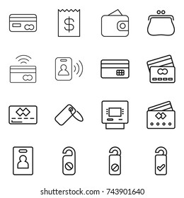 thin line icon set : card, receipt, wallet, purse, tap to pay, pass, credit, label, atm, identity, do not distrub, please clean