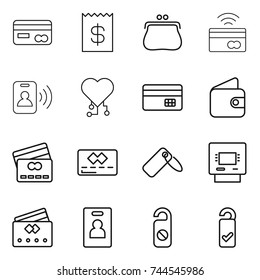 thin line icon set : card, receipt, purse, tap to pay, pass, cardio chip, credit, wallet, label, atm, identity, do not distrub, please clean