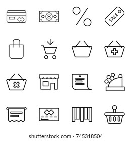 thin line icon set : card, money, percent, sale, shopping bag, add to cart, basket, delete, shop, list, cashbox, atm receipt, credit, bar code