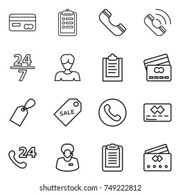 thin line icon set : card, clipboard, phone, call, 24 7, woman, credit, label, sale, support manager