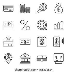 Thin line icon set : card, coin stack, dollar magnifier, money bag, percent, arrow, graph up, tap to pay, receipt, mobile, pin, library, atm
