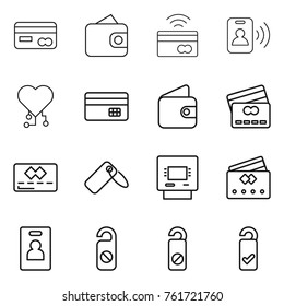 Thin line icon set : card, wallet, tap to pay, pass, cardio chip, credit, label, atm, identity, do not distrub, please clean