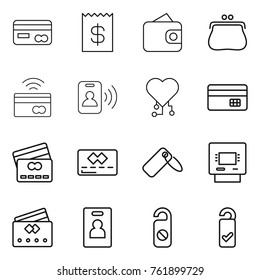 Thin line icon set : card, receipt, wallet, purse, tap to pay, pass, cardio chip, credit, label, atm, identity, do not distrub, please clean