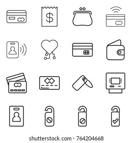 Thin line icon set : card, receipt, purse, tap to pay, pass, cardio chip, credit, wallet, label, atm, identity, do not distrub, please clean