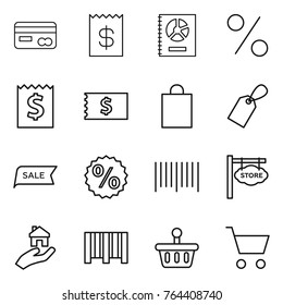 Thin line icon set : card, receipt, annual report, percent, shopping bag, label, sale, bar code, store signboard, real estate, basket, cart