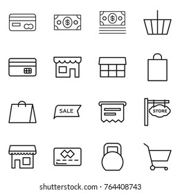 Thin line icon set : card, money, basket, credit, shop, market, shopping bag, sale, atm receipt, store signboard, heavy, cart