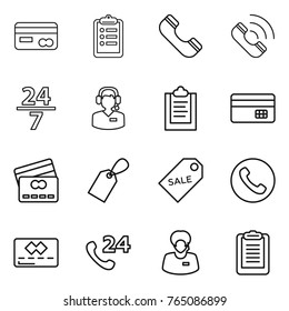 Thin line icon set : card, clipboard, phone, call, 24 7, center, credit, label, sale, support manager