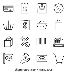 Thin line icon set : card, receipt, annual report, percent, basket, remove from, shopping bag, bar code, cashbox, store signboard, real estate, credit, cart