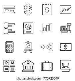Thin line icon set : card, dollar, receipt, statistics, diagram, annual report, graph, cashbox, calculator, presentation, core splitting, library, suitcase, atm