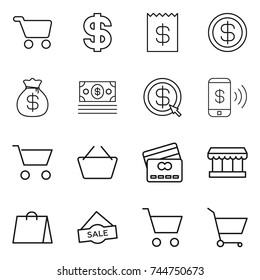 thin line icon set : cart, dollar, receipt, money bag, arrow, phone pay, basket, credit card, market, shopping, sale