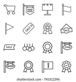 thin line icon set : cart, shop signboard, billboard, flag, sale, medal, store, important