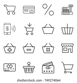 thin line icon set : cart, card, percent, cashbox, phone pay, add to, basket, remove from, delete, shop, credit