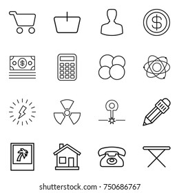 thin line icon set : cart, basket, man, dollar, money, calculator, atom core, lightning, nuclear, laser, pencil, photo, home, phone, iron board