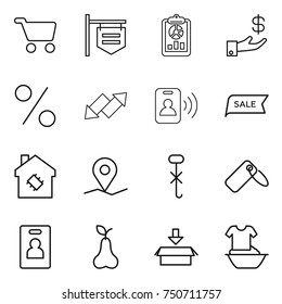 thin line icon set : cart, shop signboard, report, investment, percent, up down arrow, pass card, sale, smart house, geo pin, do not hook sign, label, identity, pear, package, handle washing