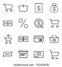 thin line icon set : cart, basket, receipt, money bag, percent, dollar arrow, add to, credit card, sale, atm