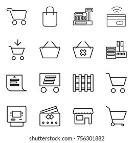 Thin line icon set : cart, shopping bag, cashbox, tap to pay, add, basket, delete, store, list, delivery, pallet, atm, credit card, shop