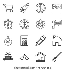 Thin line icon set : cart, rocket, dollar, money, alarm clock, arrow, atom, presentation, calculator, pencil, home, fountain, tent, fork