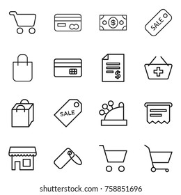 Thin line icon set : cart, card, money, sale, shopping bag, credit, account balance, add to basket, label, cashbox, atm receipt, shop