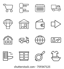 Thin line icon set : cart, diagram, calendar, truck, parachute, warehouse, wallet, right arrow, house, scooter shipping, globe, check in, hotel, chest of drawers, pan, handle washing
