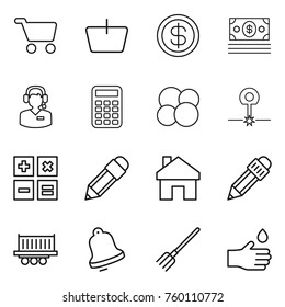 Thin line icon set : cart, basket, dollar, money, call center, calculator, atom core, laser, pencil, home, truck shipping, bell, fork, hand drop