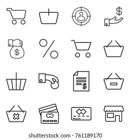 Thin line icon set : cart, basket, target audience, investment, money gift, percent, hand coin, account balance, remove from, delete, credit card, shop