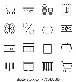 Thin line icon set : cart, card, coin stack, receipt, dollar, percent, basket, money, credit, market, shopping bag, bar code, atm
