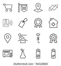 Thin line icon set : cart, shop signboard, pointer, up down arrow, pass card, label, medal, smart house, geo pin, sun potection, do not hook sign, grill oven, pear, distrub, please clean
