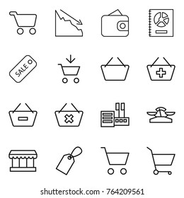 Thin line icon set : cart, crisis, wallet, annual report, sale, add to, basket, remove from, delete, store, scales, market, label