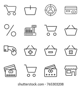 Thin line icon set : cart, basket, target audience, card, percent, cashbox, hand coin, add to, remove from, delete, credit, shop