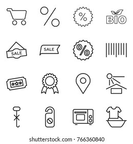 Thin line icon set : cart, percent, bio, sale, bar code, ticket, medal, geo pin, sun potection, do not hook sign, distrub, grill oven, handle washing